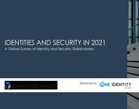 2021 identities and security survey results - understanding the trend toward unified ident...