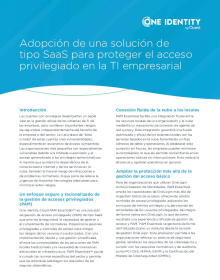 Adopción de una solución de tipo SaaS para proteger el acceso privilegiado en la TI empres...