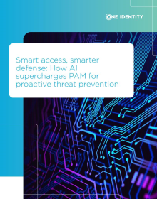 How AI supercharges PAM for proactive threat prevention 