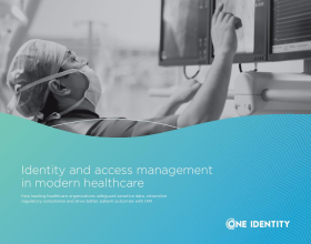 Identity and access management in modern healthcare 