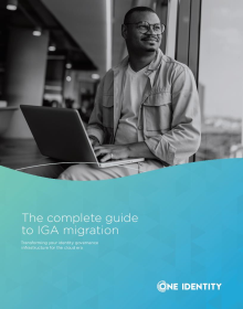 The Complete Guide to IGA Migration