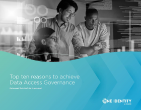 Top ten reasons to achieve Data Access Governance