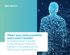 When your most powerful users aren't human: The Identity Center of Excellence for NHI and ...